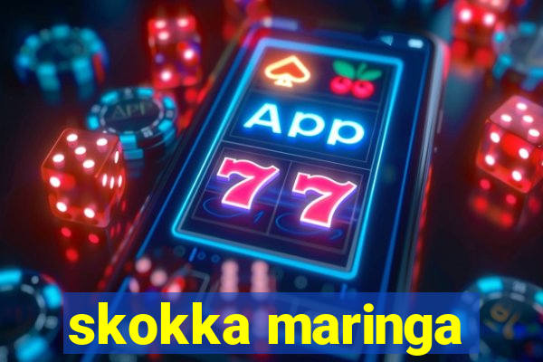 skokka maringa