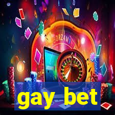 gay bet