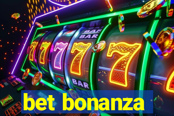 bet bonanza