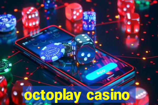 octoplay casino