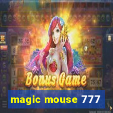 magic mouse 777