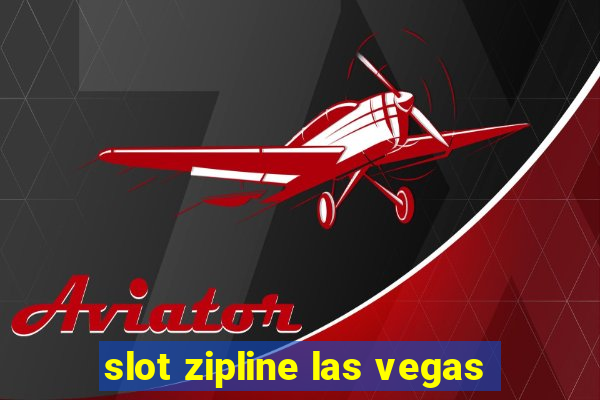 slot zipline las vegas