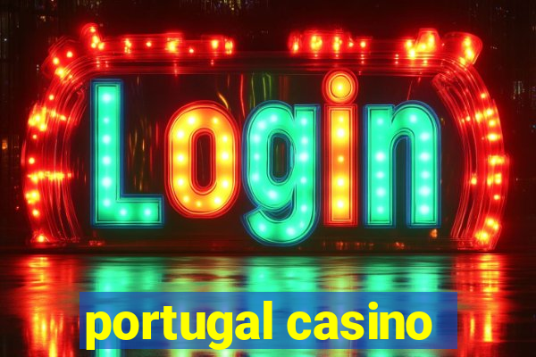 portugal casino