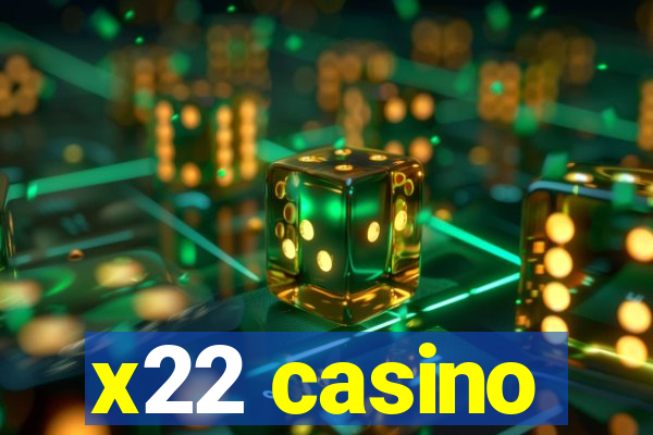 x22 casino