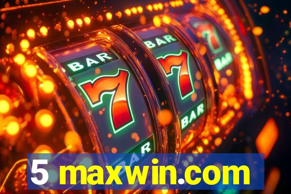 5 maxwin.com