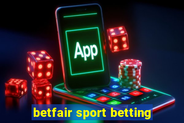 betfair sport betting