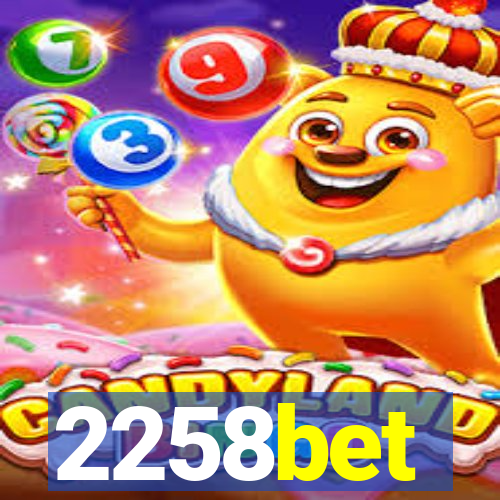 2258bet