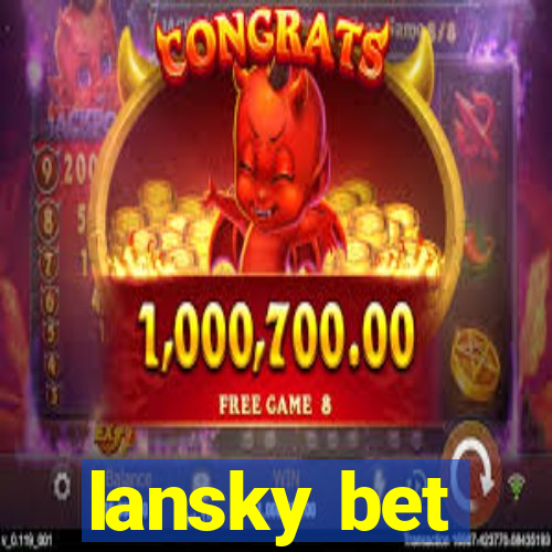 lansky bet