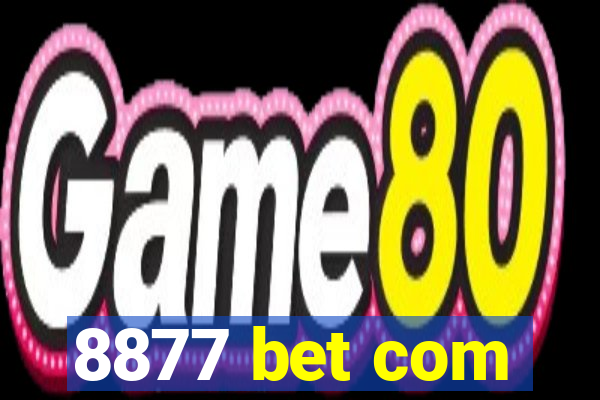 8877 bet com