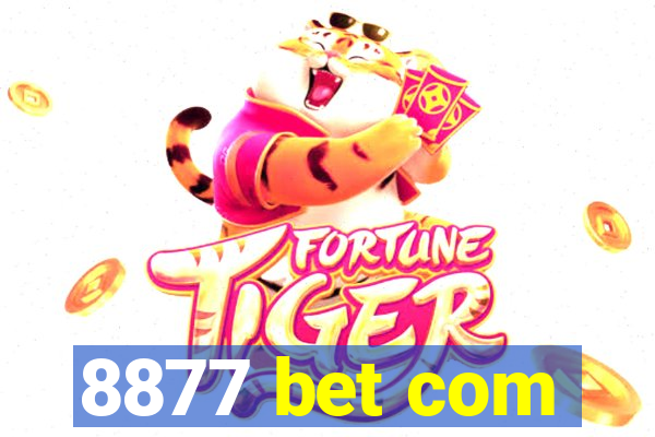 8877 bet com