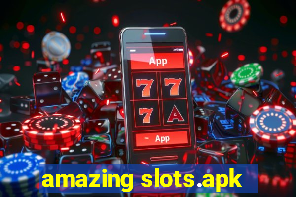 amazing slots.apk