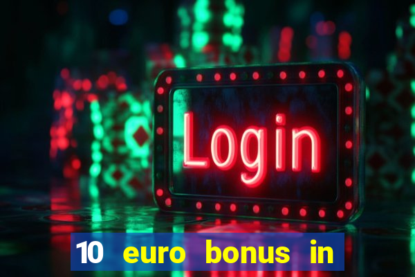 10 euro bonus in superior casino