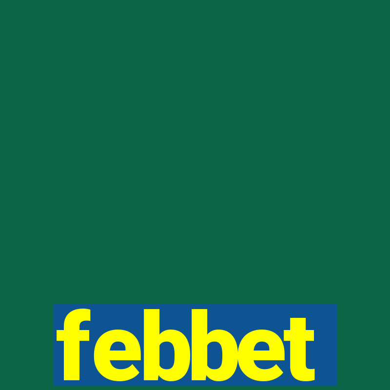 febbet