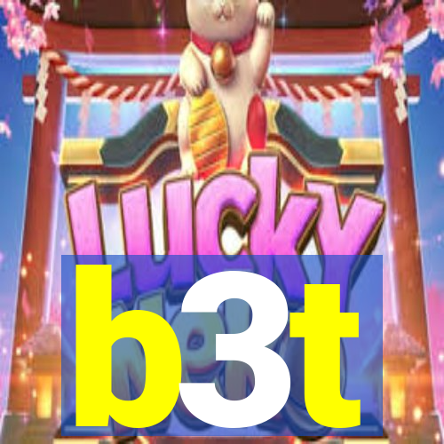 b3t