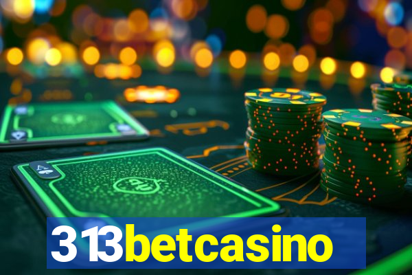 313betcasino