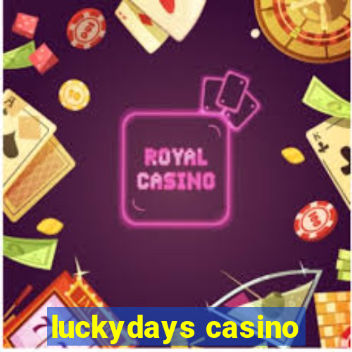 luckydays casino