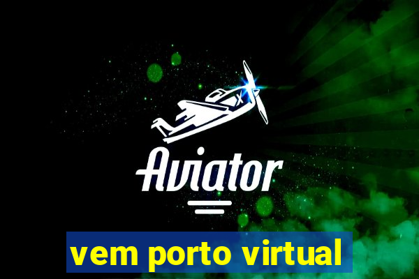 vem porto virtual