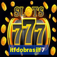 itfdobrasilf7