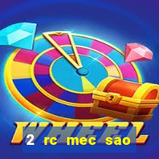 2 rc mec sao borja 2017 cap casino