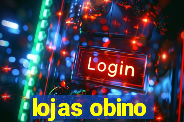 lojas obino