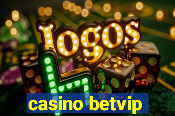 casino betvip