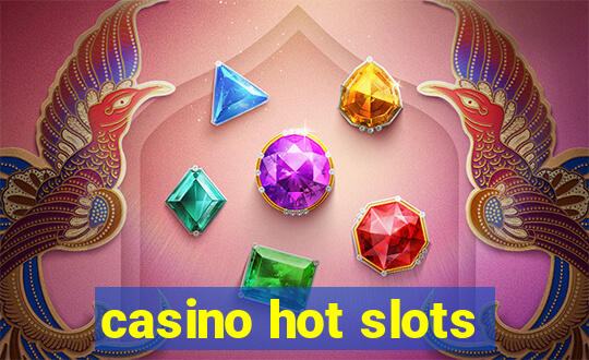 casino hot slots