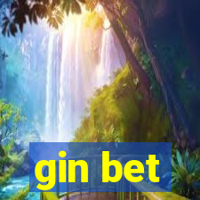 gin bet