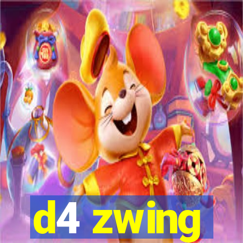 d4 zwing