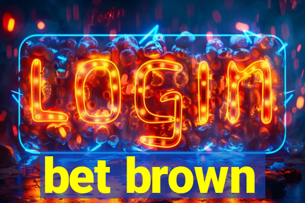 bet brown