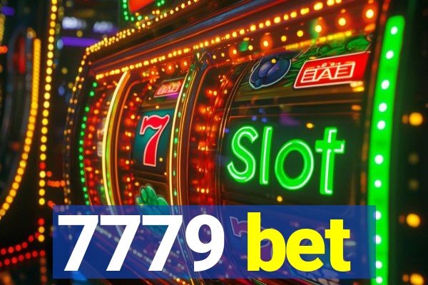 7779 bet