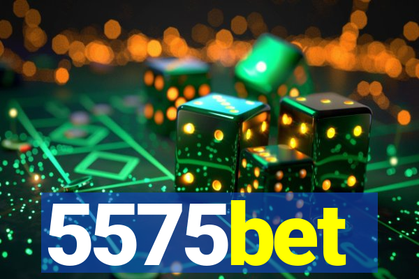 5575bet