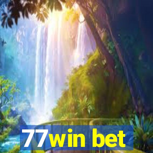 77win bet