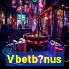 Vbetb?nus