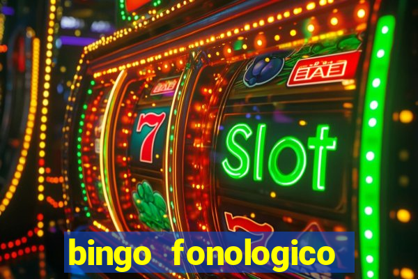 bingo fonologico para imprimir