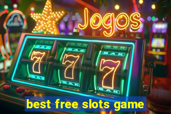 best free slots game