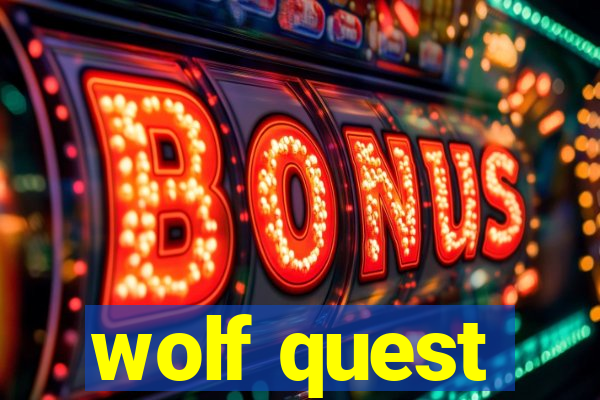 wolf quest