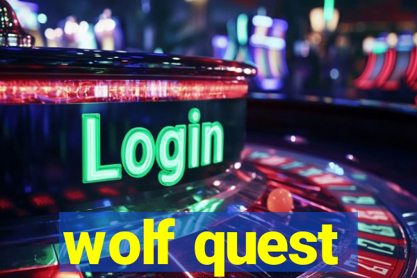 wolf quest