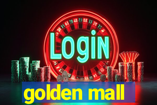 golden mall