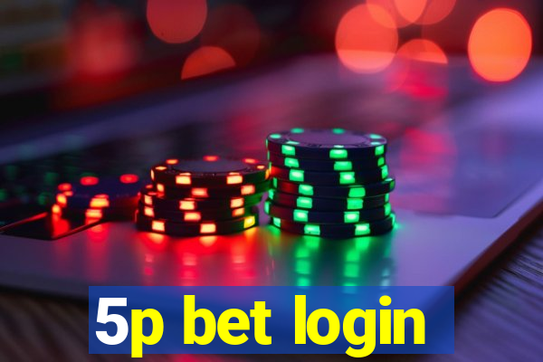 5p bet login