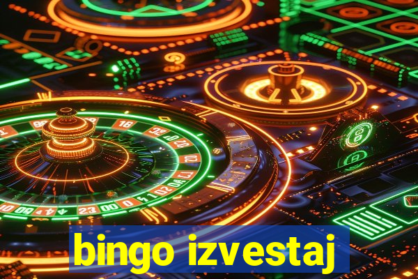 bingo izvestaj