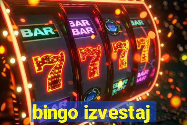 bingo izvestaj