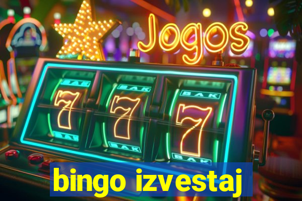 bingo izvestaj