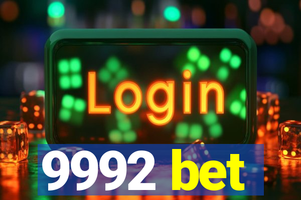 9992 bet