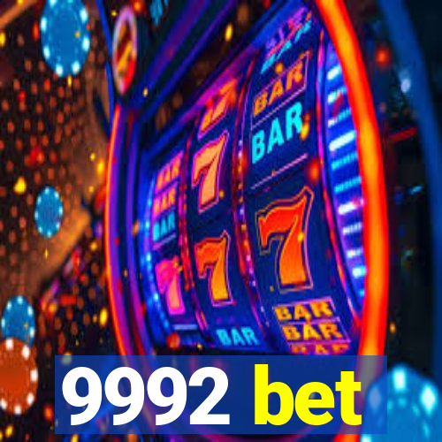 9992 bet