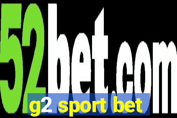 g2 sport bet