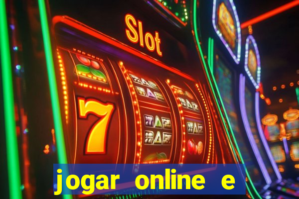 jogar online e ganhar dinheiro