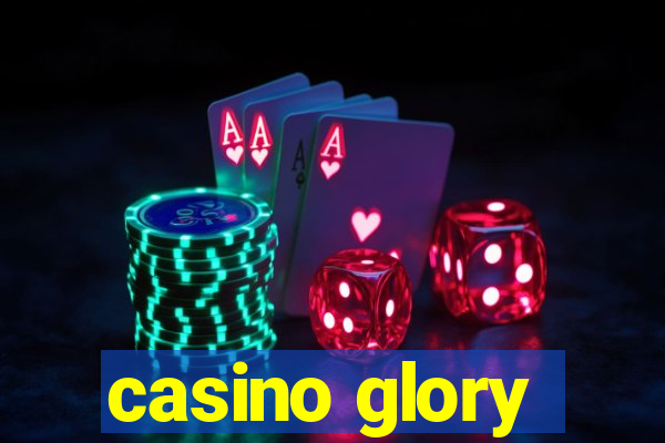 casino glory