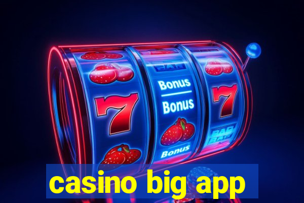 casino big app