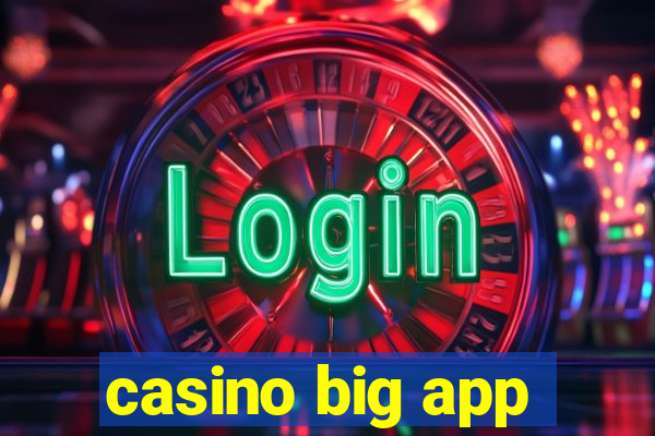 casino big app