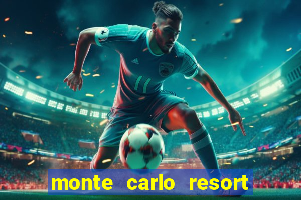 monte carlo resort and casino booking